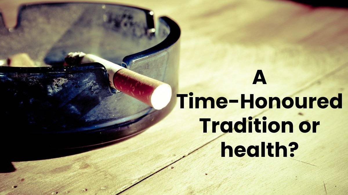 A Time-Honoured Traditional Tobacco or Health?