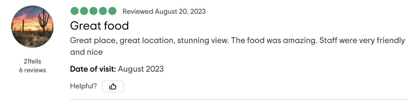 21fells writes a brief review, praising the restaurant for its great food, location, and the stunning view, noting the friendliness of the staff.