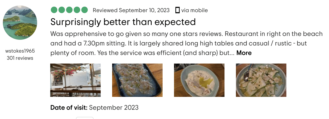 The first review is by a user named "wstokes1965," who describes the restaurant as surprisingly better than expected despite its many one-star reviews. It mentions the restaurant's location right on the beach, high tables, casual/rustic decor, and sharp but efficient service. The review is accompanied by images of the restaurant's setting and dishes.