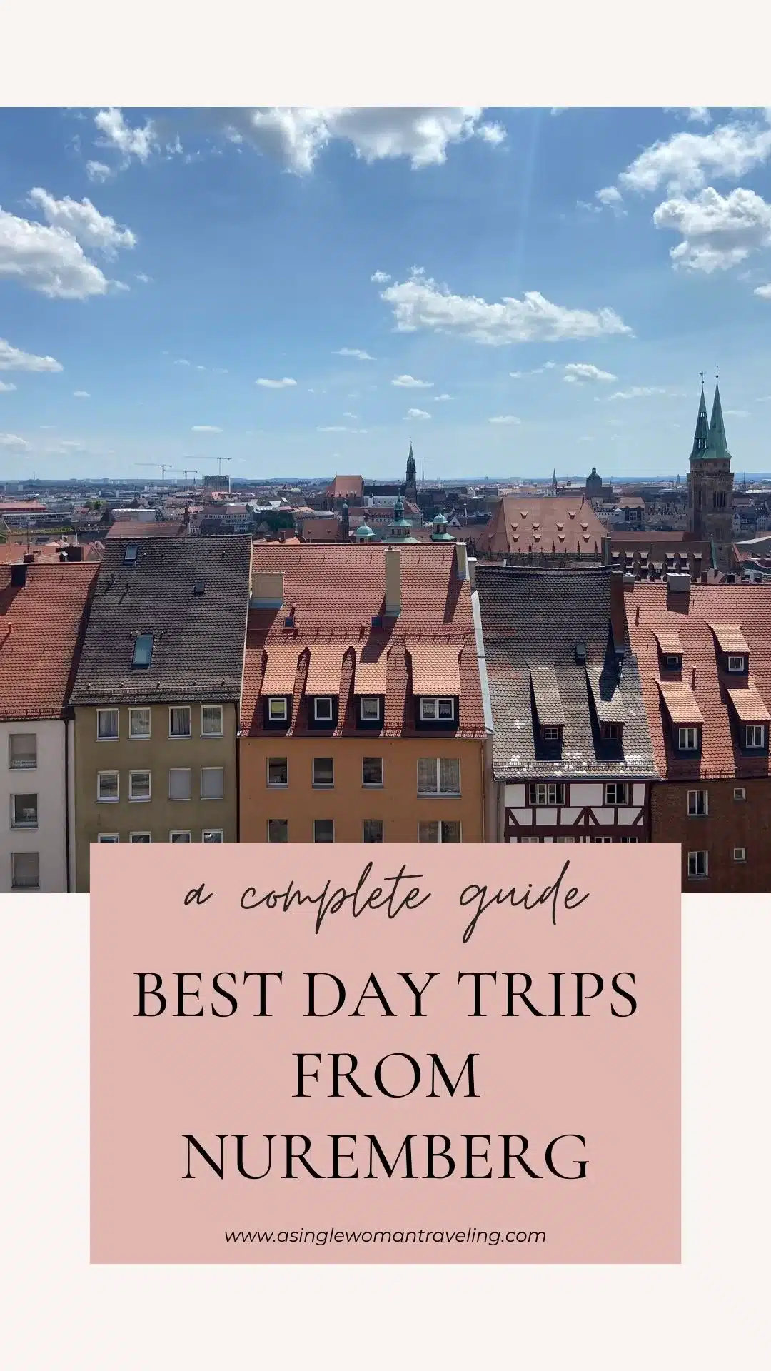 Day Trip from Nuremberg Pinterest